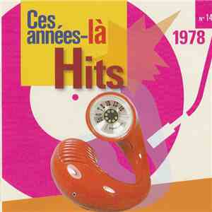 Various - Ces Années-Là Hits 1978 N° 14 mp3 album