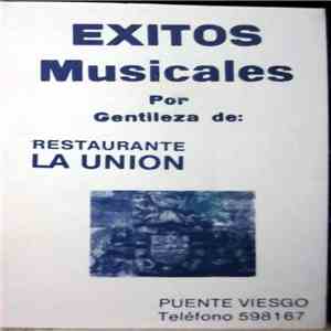 Various - Exitos Musicales Por Gentileza De: Restaurante La Union mp3 album