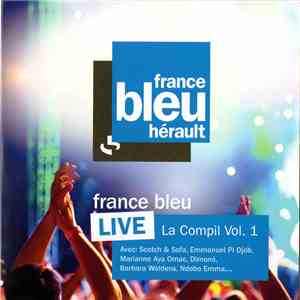 Various - France Bleu Live (La Compil Vol. 1) mp3 album