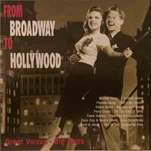 Various - From Broadway To Hollywood - Vol. 2 : Great Voices - Big Stars mp3 album