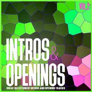 Various - Intros & Openings, Vol. 2 - Great Selection Of Intros And Opening Tracks mp3 album