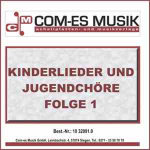 Various - Kinderlieder Und Jugendchöre Folge 1 mp3 album