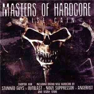 Various - Masters Of Hardcore Chapter XXIII - Raise Cain mp3 album