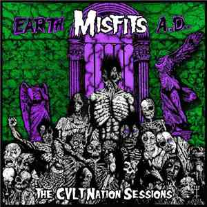 Various - Misfits - Earth A.D. (The CVLT Nation Sessions) mp3 album