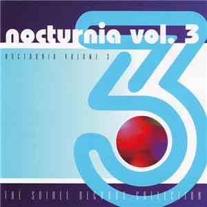 Various - Nocturnia Vol. 3 - The Soiree Records Collection mp3 album