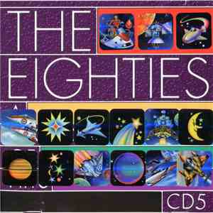 Various - The Eighties: A Decade Of Hits (CD5) mp3 album