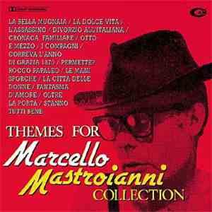 Various - Themes For Marcello Mastroianni mp3 album