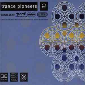 Various - Trance Pioneers 2 mp3 album