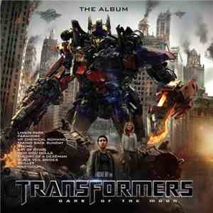 Various - Transformers: Dark Of The Moon - The Album mp3 album