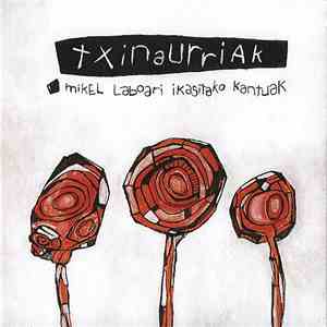 Various - Txinaurriak - Mikel Laboari Ikasitako Kantuak mp3 album