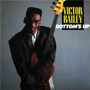Victor Bailey - Bottom's Up mp3 album