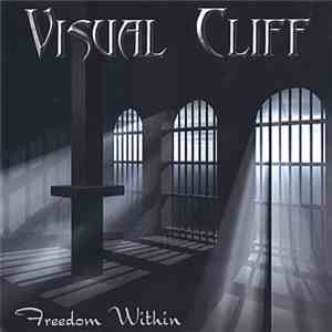 Visual Cliff - Freedom Within mp3 album