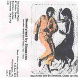 Will Simmons - Beautyrest By Simmons: Outtakes, Rarities and B-Sides (1991-1994) mp3 album