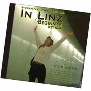 Yvonne Finsterle - In Linz Beginnts Net Nur mp3 album