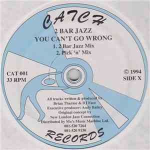 2 Bar Jazz - You Can't Go Wrong mp3 album