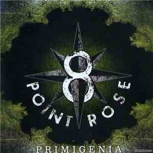 8 Point Rose - Primigenia mp3 album