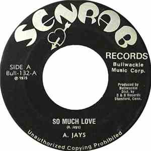 A. Jays - So Much Love mp3 album