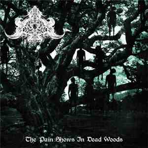 Abysmal Depths - The Pain Shows in Dead Woods mp3 album
