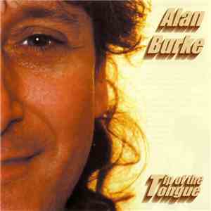 Alan Burke  - Tip Of The Tongue mp3 album