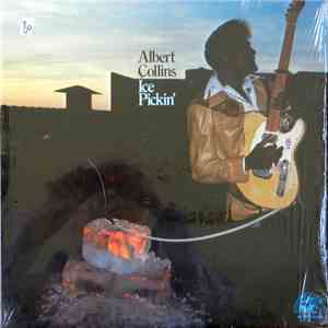 Albert Collins - Ice Pickin' mp3 album