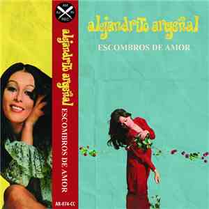 Alejandrito Argeñal - Escombros De Amor mp3 album