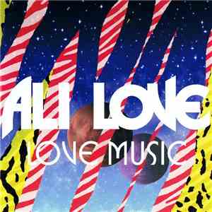 Ali Love - Love Music mp3 album