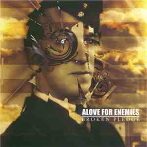 Alove For Enemies - Broken Pledge mp3 album
