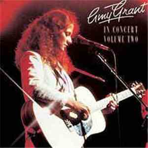 Amy Grant - In Concert Volume Two mp3 album