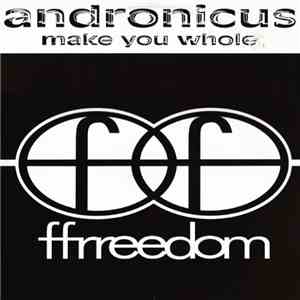 Andronicus - Make You Whole mp3 album