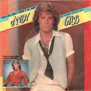 Andy Gibb - (Our Love) Don't Throw It All Away mp3 album