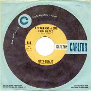 Anita Bryant - A Texan And A Girl From Mexico mp3 album