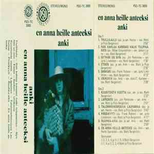Anki - En Anna Heille Anteeksi mp3 album