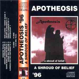 Apotheosis - A Shroud Of Belief mp3 album