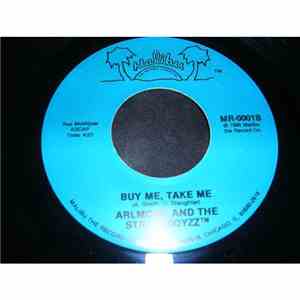 Arlmone And The Streetboyzz - Buy me,Take Me / Baby Baby Don't Cry mp3 album