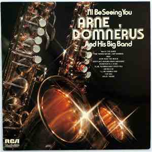 Arne Domnérus And His Big Band - I'll Be Seeing You mp3 album