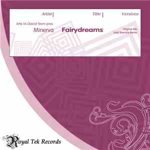 Artix Vs Glacial Storm pres. Minerva  - Fairydreams mp3 album