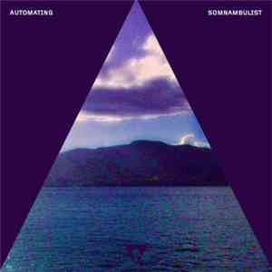 Automating - Somnambulist mp3 album