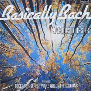 Bach, Jacques Loussier - Basically Bach mp3 album