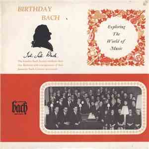 Bach, The London Bach Society, Paul Steinitz - Birthday Bach mp3 album