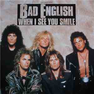 Bad English - When I See You Smile mp3 album