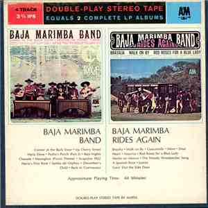 Baja Marimba Band - Baja Marimba Band/Baja Marimba Band Rides Again mp3 album