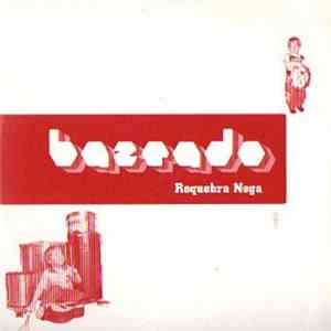 Bazeado - Requebra Nega mp3 album