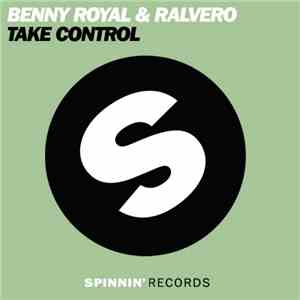 Benny Royal & Ralvero - Take Control mp3 album