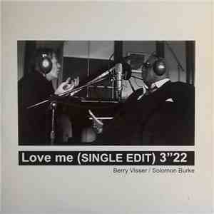 Berry Visser / Solomon Burke - Love Me mp3 album