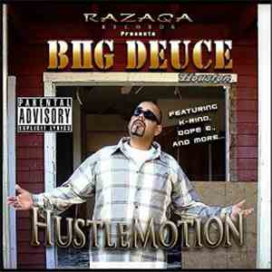Big Deuce - HustleMotion mp3 album