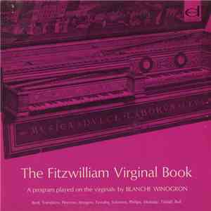Blanche Winogron - The Fitzwilliam Virginal Book: Selections mp3 album