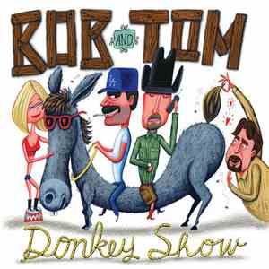 Bob & Tom - Donkey Show mp3 album