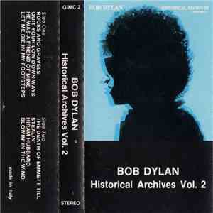 Bob Dylan - Historical Archives Vol. 2 mp3 album