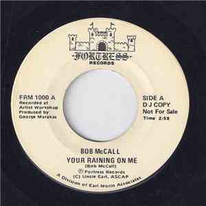 Bob McCall - Your Raining On Me mp3 album