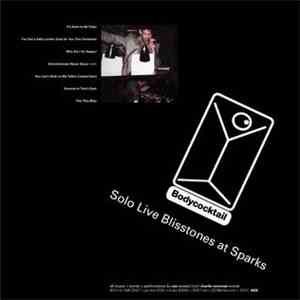 Bodycocktail - Solo Live Blisstones At Sparks mp3 album
